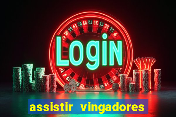 assistir vingadores ultimato filme completo dublado google drive